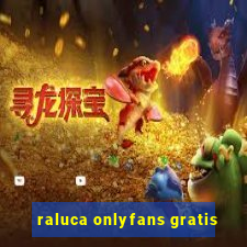 raluca onlyfans gratis